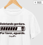 CAMISETA ALGODÃO PERUANO ACADEMIA DELETANDO GORDURA
