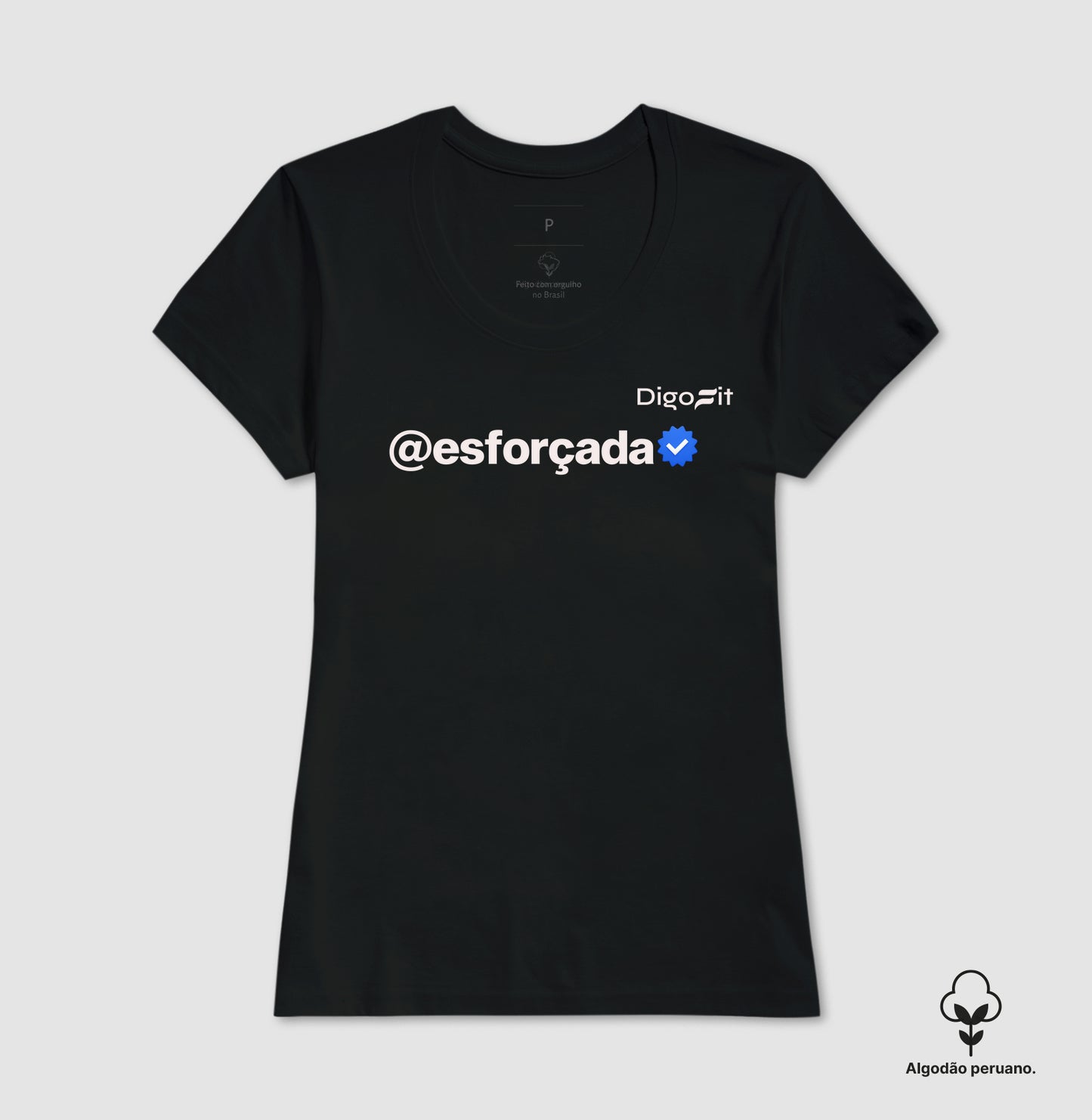 CAMISETA ALGODÃO PERUANO ACADEMIA VERIFICADA COMO ESFORÇADA