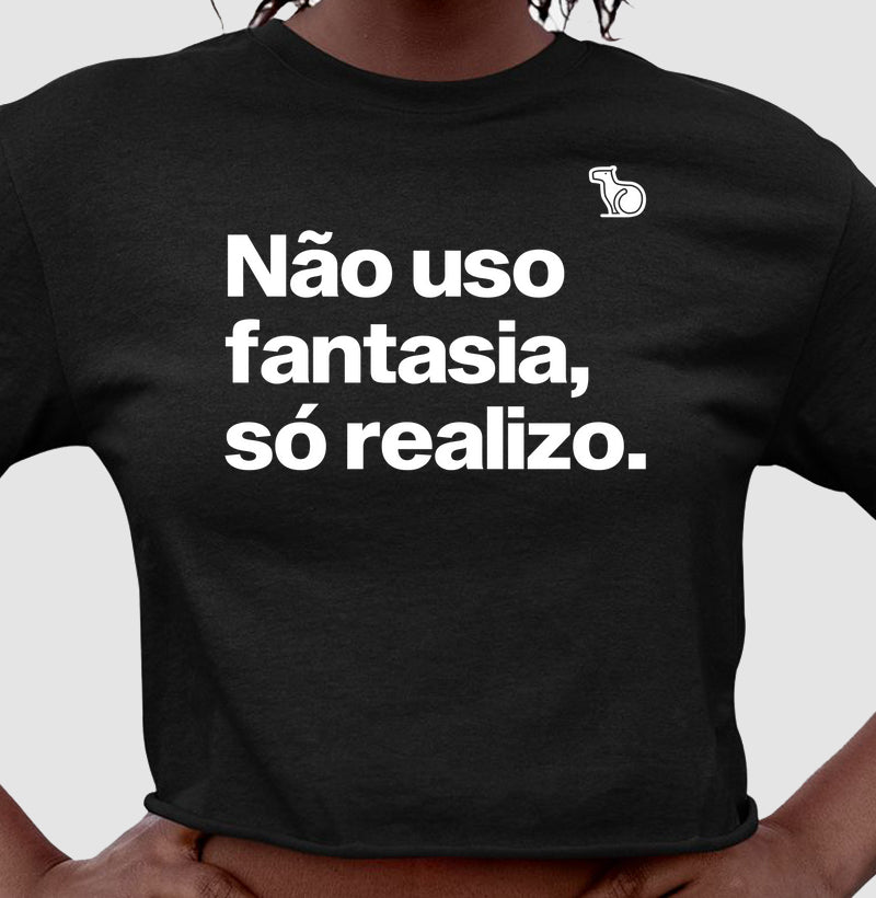 CAMISETA / REGATA / CROPPED CARNAVAL NÃO USO FANTASIA
