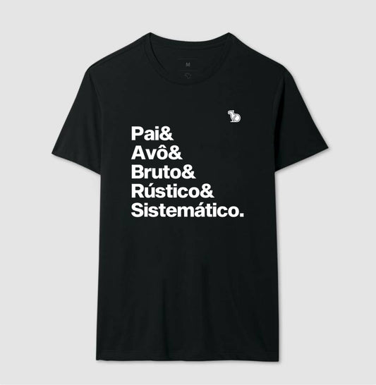 CAMISETA AVÔ BRUTO RÚSTICO SISTEMÁTICO