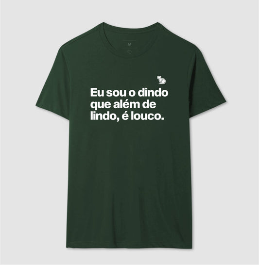 CAMISETA DINDA / DINDO LOUCOS