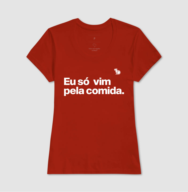 CAMISETA CASAL SÓ VIM PELA COMIDA