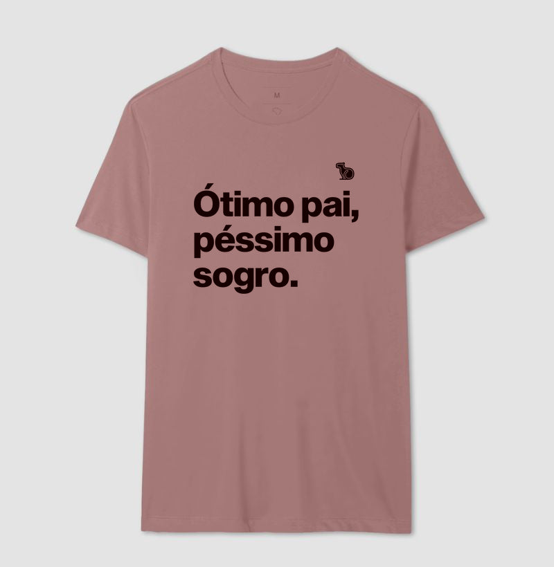 CAMISETA ÓTIMO PAI PÉSSIMO SOGRO