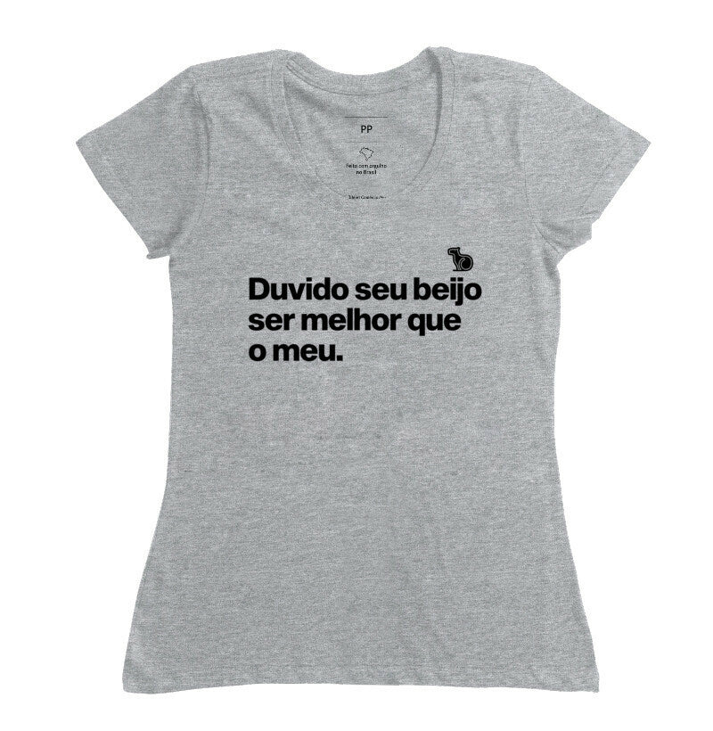 CAMISETA CARNAVAL DUVIDO SEU BEIJO SER MELHOR