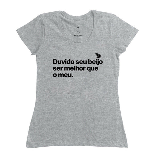 CAMISETA CARNAVAL DUVIDO SEU BEIJO SER MELHOR