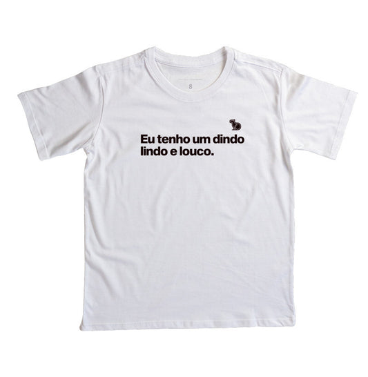 CAMISETA INFANTIL DINDO LINDO E LOUCO