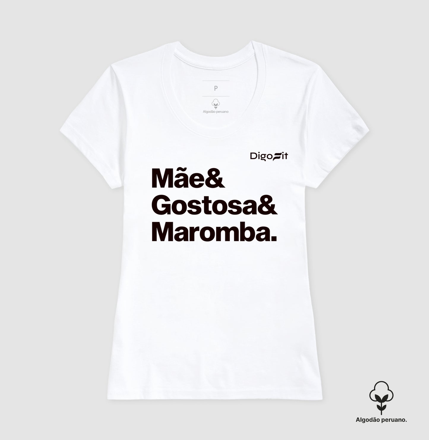 CAMISETA ALGODÃO PERUANO ACADEMIA MÃE GOSTOSA E MAROMBA