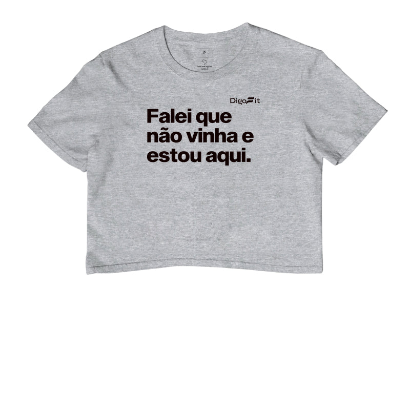 CROPPED ACADEMIA FALEI QUE NÃO VINHA E ESTOU AQUI