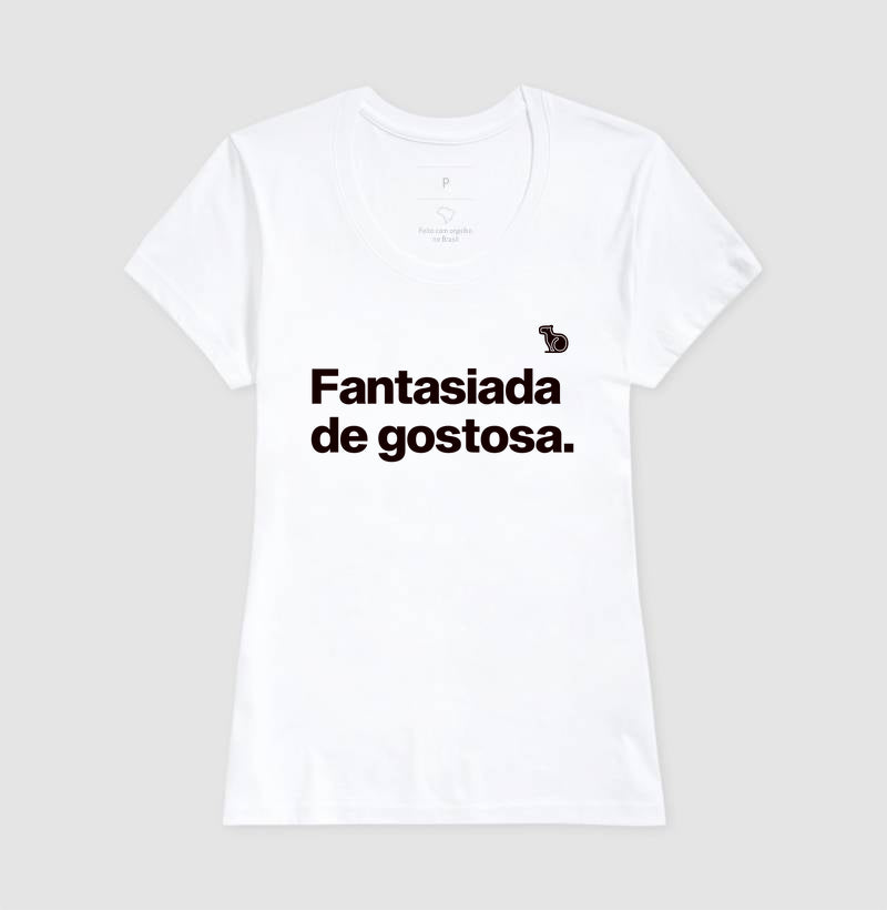 CAMISETA CARNAVAL FANTASIADA DE GOSTOSA
