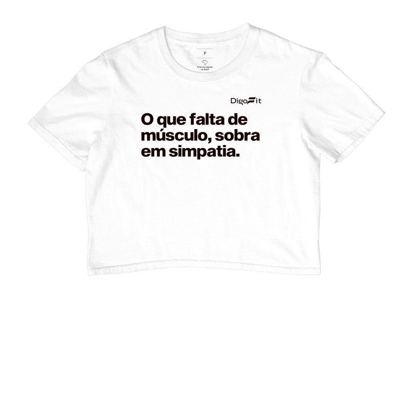 CROPPED ACADEMIA FALTA DE MÚSCULO E SOBRA SIMPATIA
