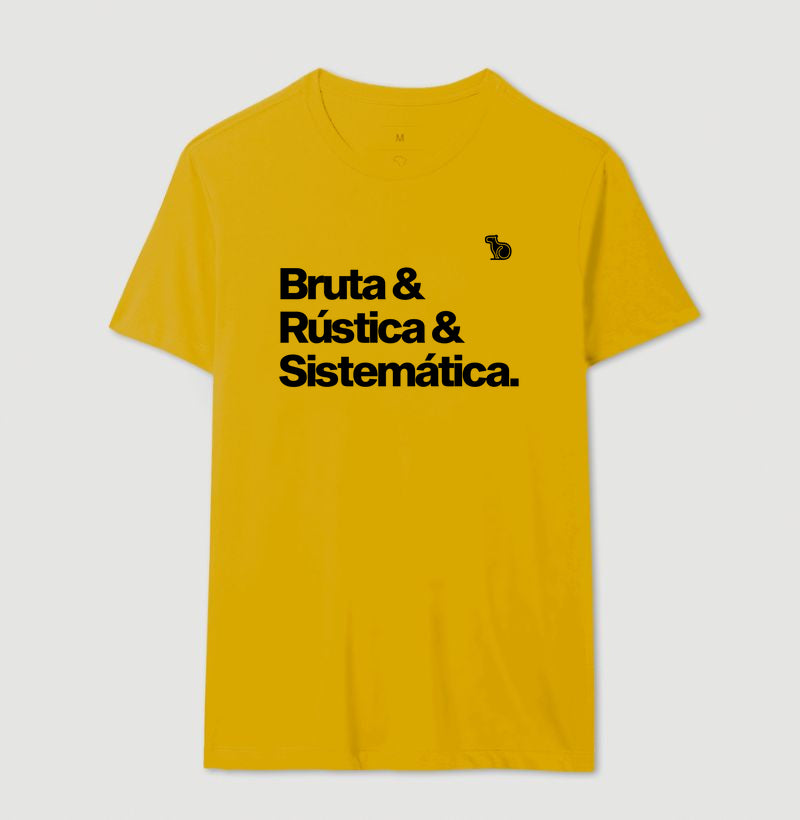 CAMISETA BRUTA RÚSTICA E SISTEMÁTICA
