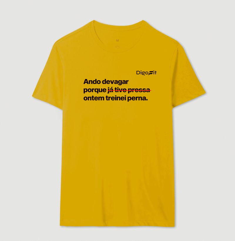 CAMISETA ACADEMIA ONTEM EU TREINEI PERNA
