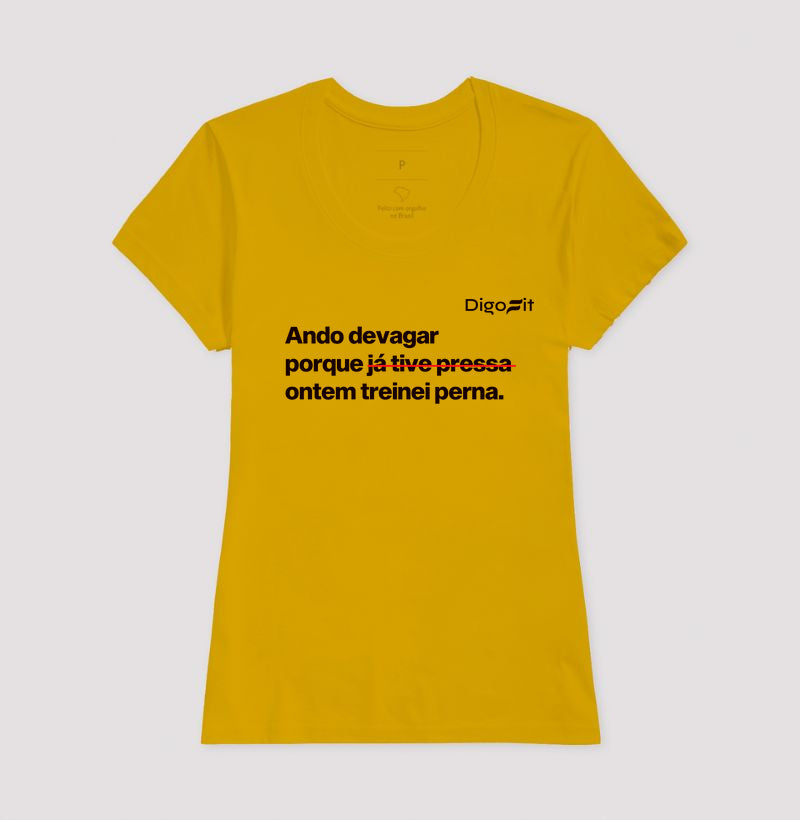 CAMISETA ACADEMIA ONTEM EU TREINEI PERNA