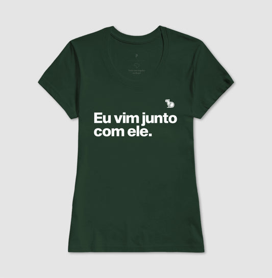 CAMISETA CASAL EU VIM JUNTO COM ELE