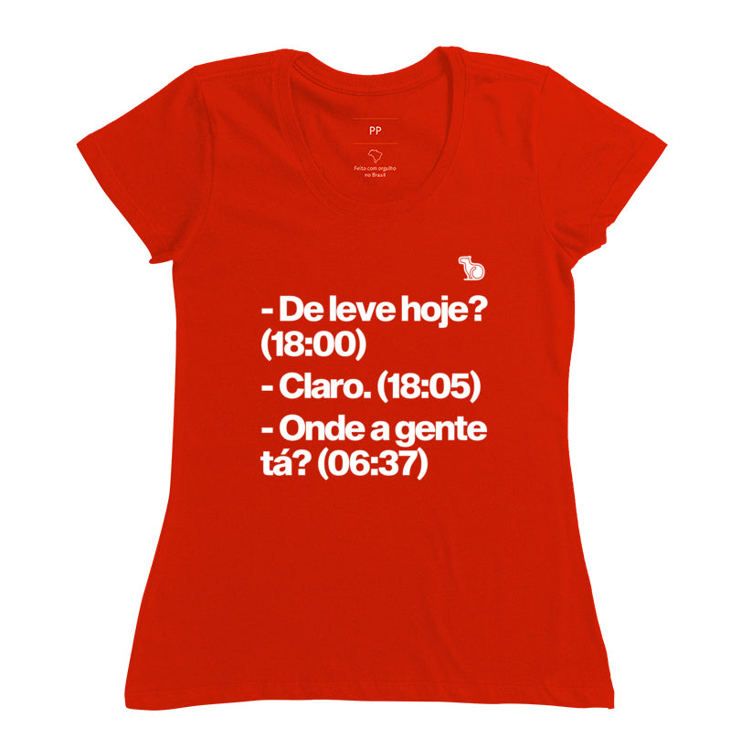 CAMISETA NUNCA É DE LEVE