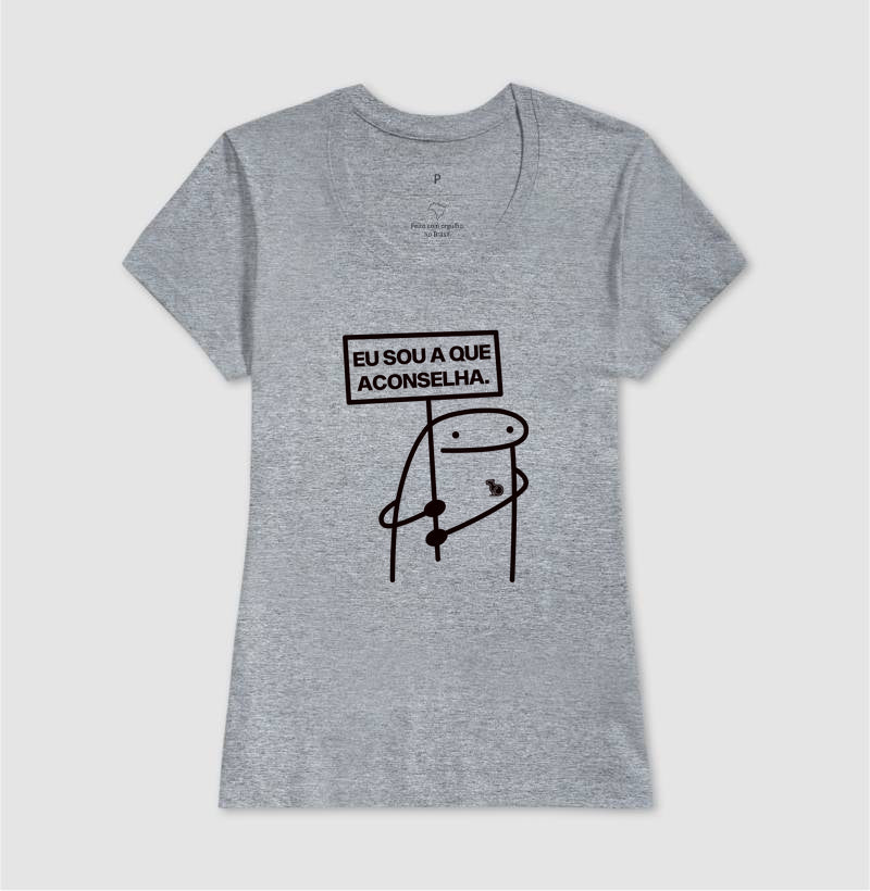 CAMISETA CARNAVAL EU SOU A QUE ACONSELHA