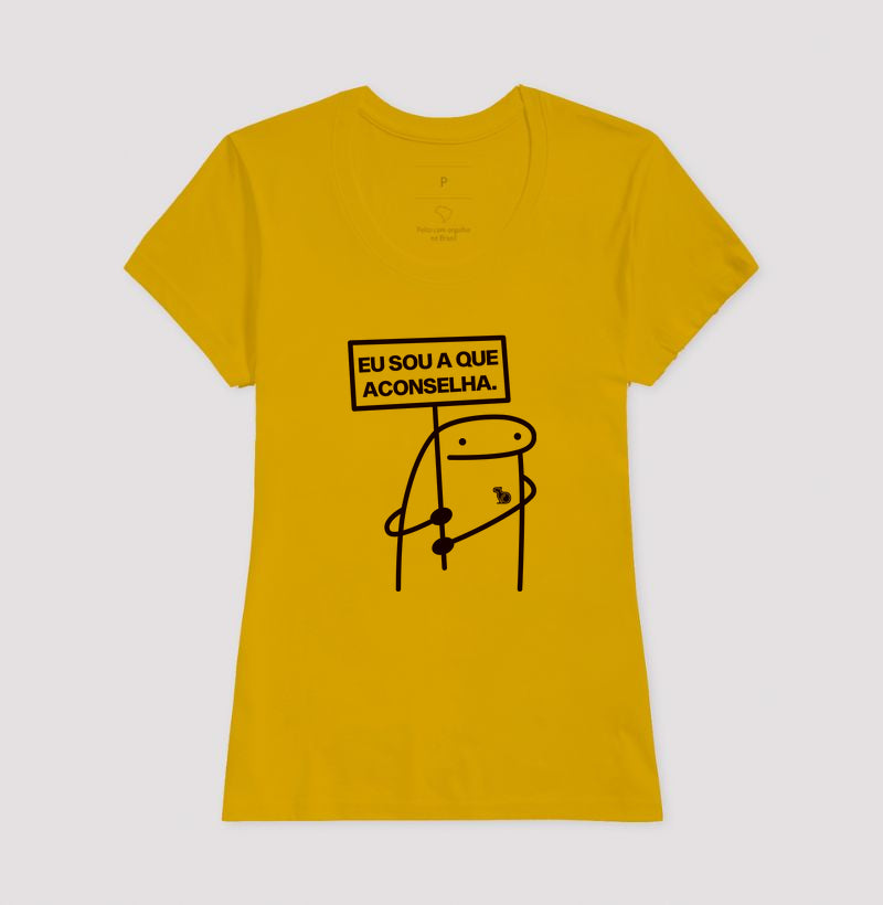 CAMISETA CARNAVAL EU SOU A QUE ACONSELHA