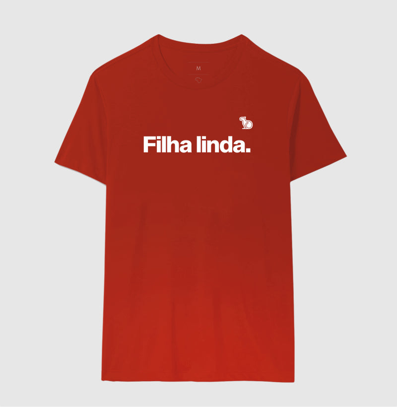 CAMISETA FILHA LINDA