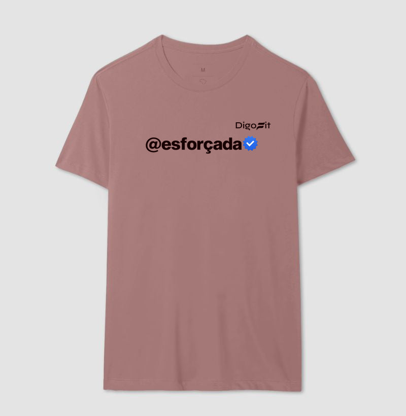 CAMISETA ACADEMIA VERIFICADA COMO ESFORÇADA