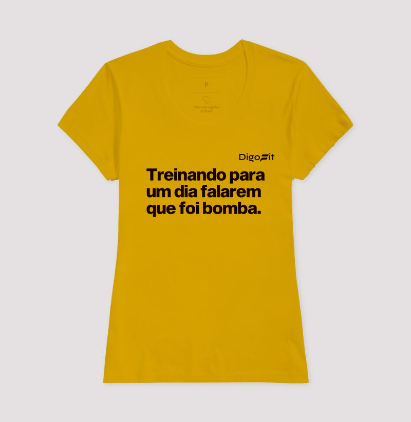 CAMISETA ACADEMIA TREINANDO PARA FALAREM QUE FOI BOMBA