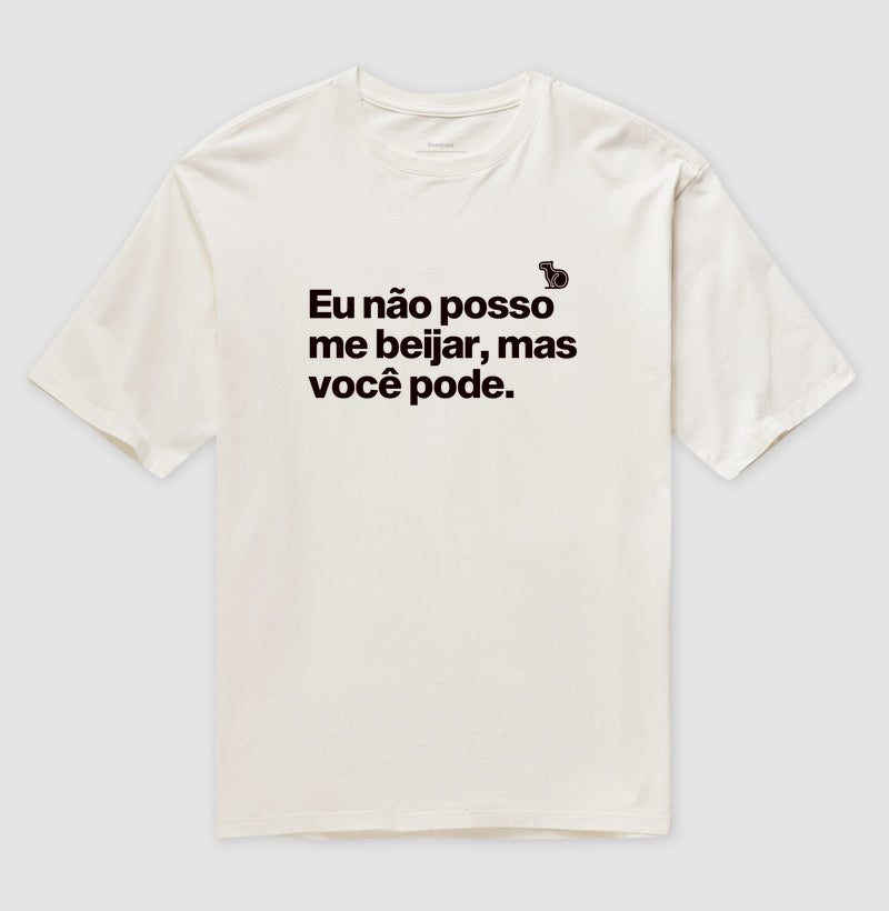 OVERSIZED CARNAVAL VOCÊ PODE ME BEIJAR