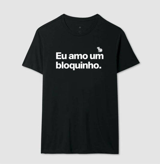 KIT CAMISETAS CASAL CARNAVAL EU AMO UM BLOQUINHO