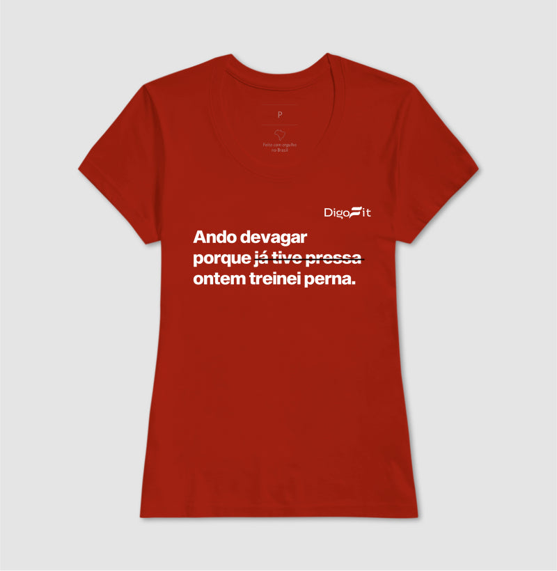 CAMISETA ACADEMIA ONTEM EU TREINEI PERNA