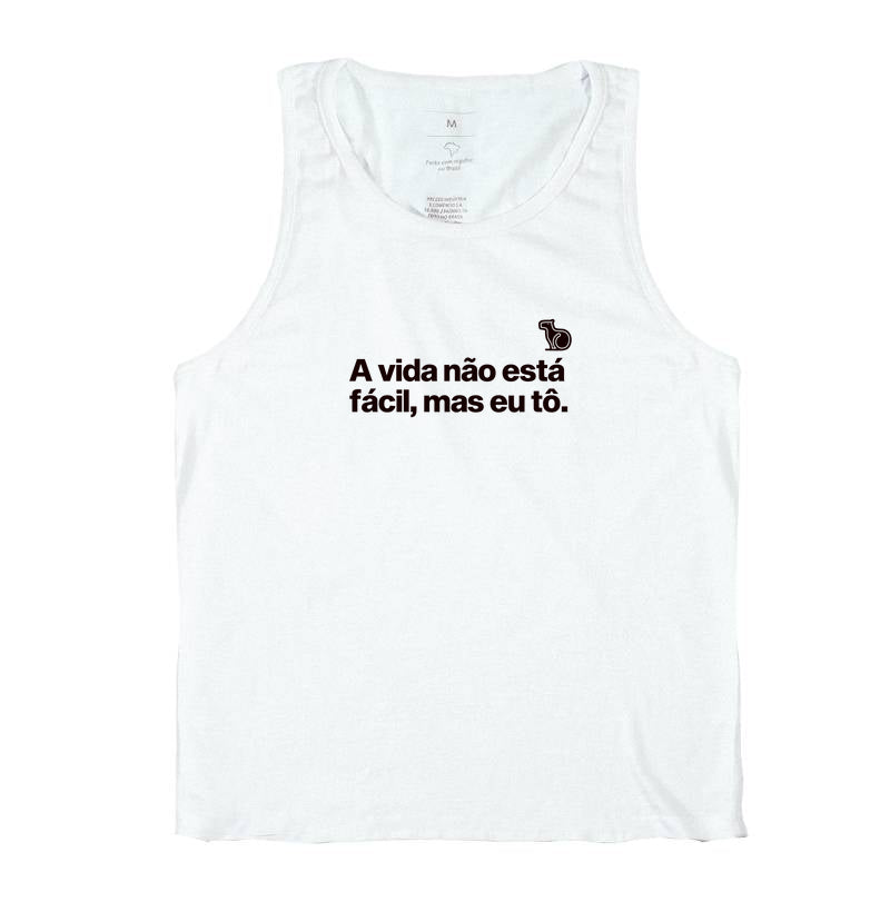 CAMISETA REGATA CARNAVAL A VIDA NÃO ESTÁ FÁCIL