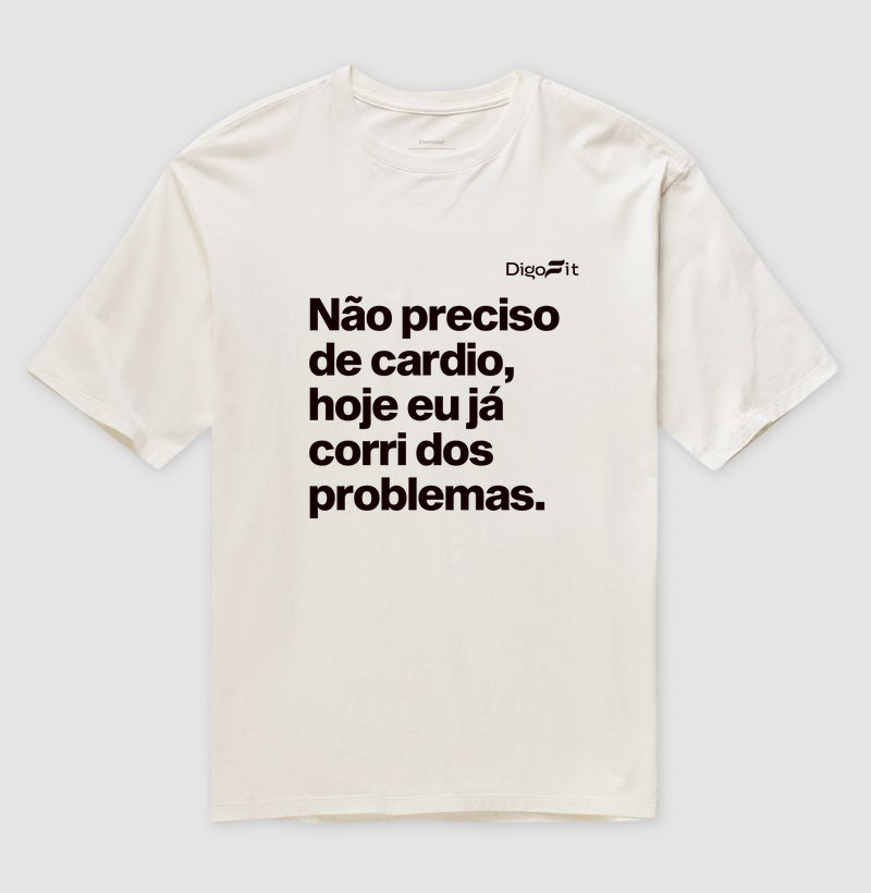 OVERSIZED ACADEMIA HOJE EU CORRI DOS PROBLEMAS