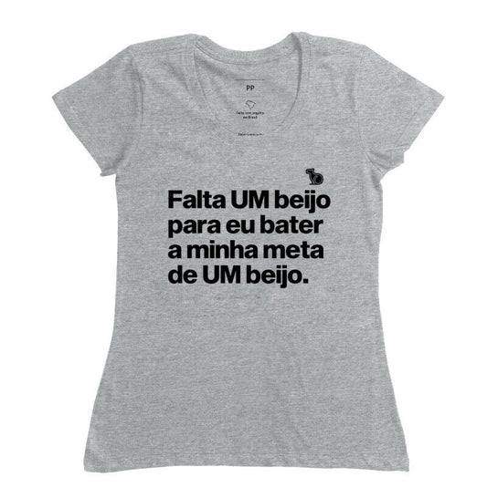CAMISETA CARNAVAL FALTA UM BEIJO PARA BATER MINHA META