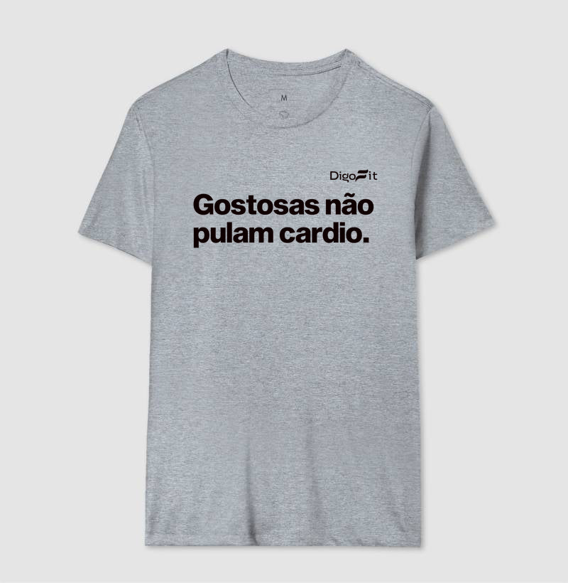 CAMISETA ACADEMIA GOSTOSAS NÃO PULAM CARDIO