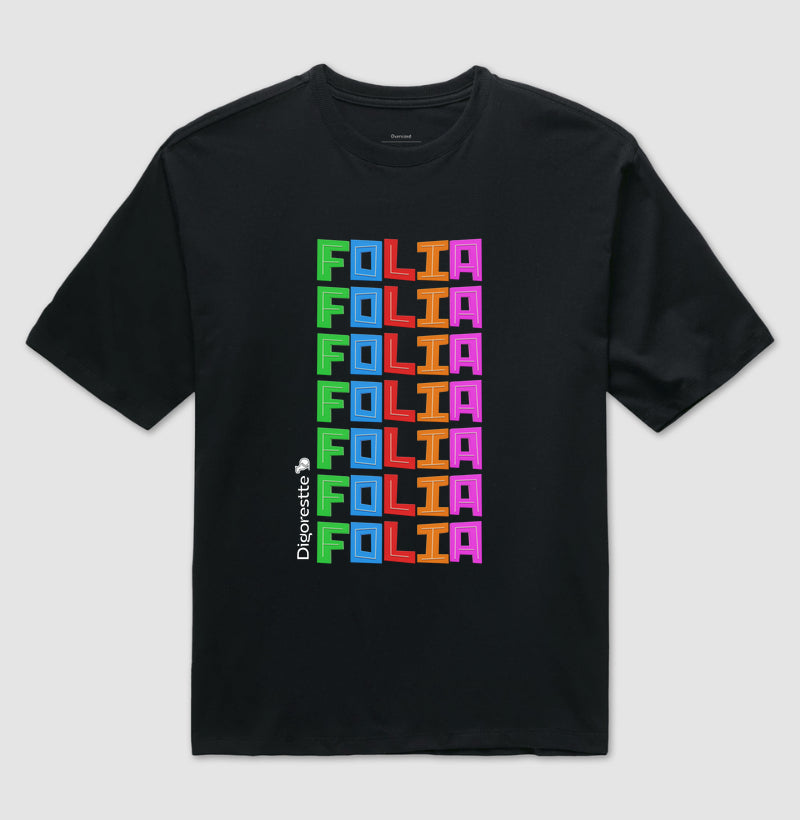 OVERSIZED CARNAVAL FOLIA FOLIA