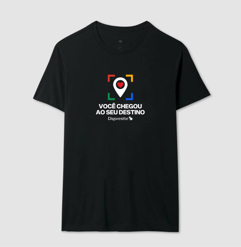 CAMISETA CARNAVAL VOCÊ CHEGOU AO SEU DESTINO