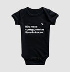 BODY INFANTIL NÃO MEXE COMIGO MINHAS TIAS SÃO LOUCAS