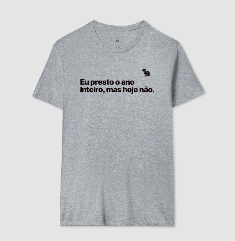 CAMISETA CARNAVAL EU PRESTO O ANO TODO
