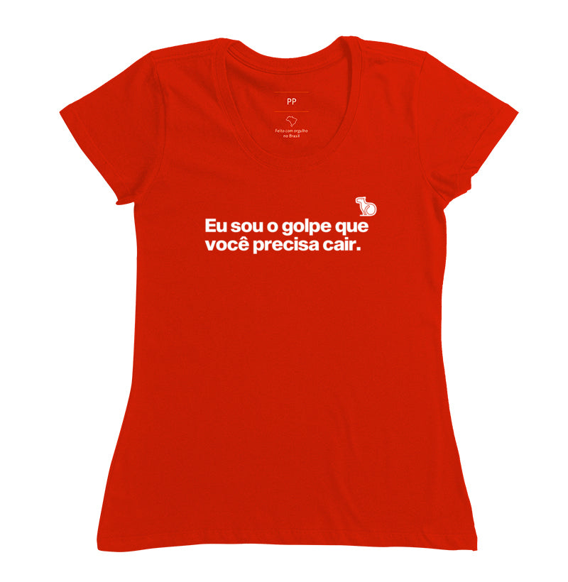 CAMISETA CARNAVAL EU SOU O GOLPE QUE VOCÊ PRECISA CAIR