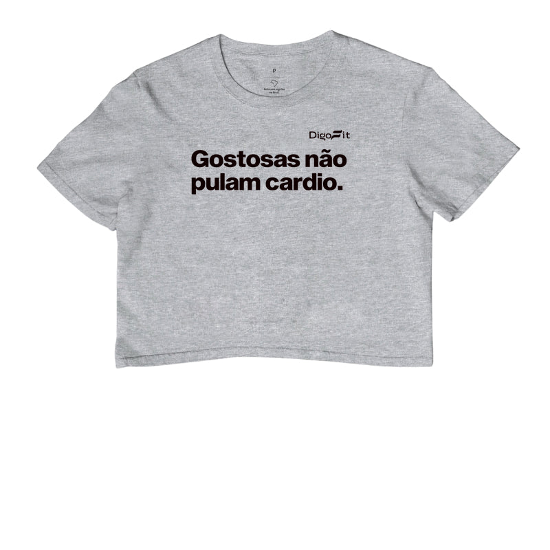 CROPPED ACADEMIA GOSTOSAS NÃO PULAM CARDIO