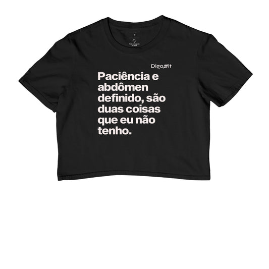 CROPPED ACADEMIA PACIÊNCIA E ABDÔMEN DEFINIDO