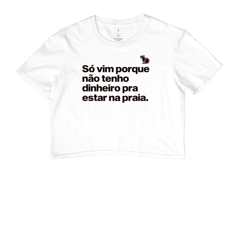 CROPPED ANO NOVO SÓ VIM PORQUE NÃO TENHO DINHEIRO