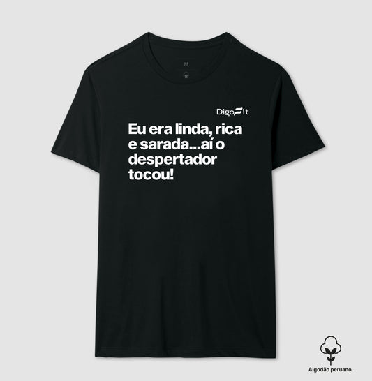 CAMISETA ALGODÃO PERUANO ACADEMIA LINDA RICA E SARADA