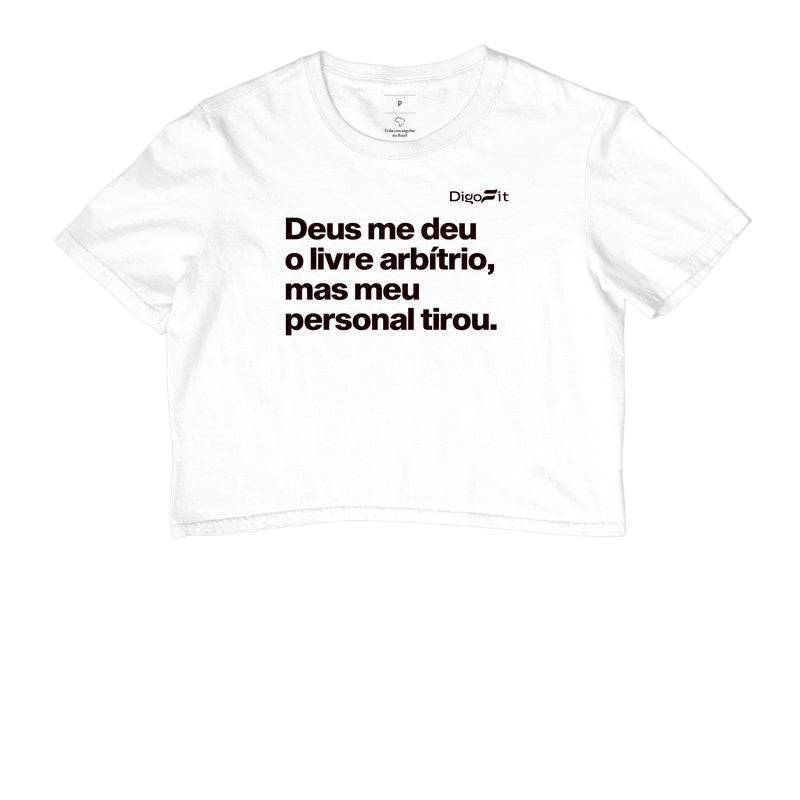 CROPPED ACADEMIA MEU PERSONAL TIROU MEU LIVRE ARBÍTRIO