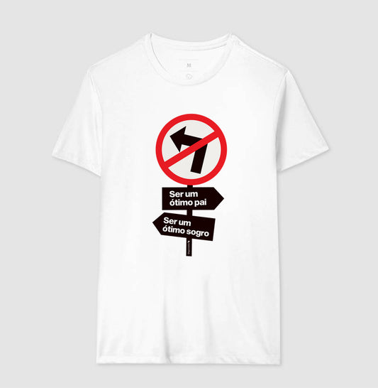 CAMISETA PROIBIDO SER UM BOM SOGRO