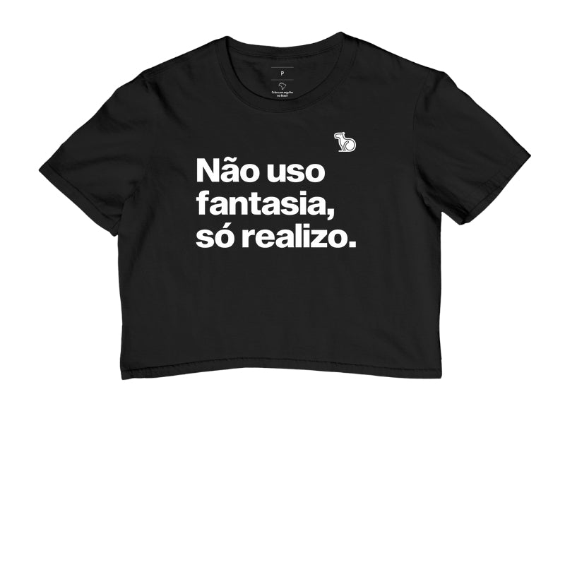 CROPPED CARNAVAL NÃO USO FANTASIA