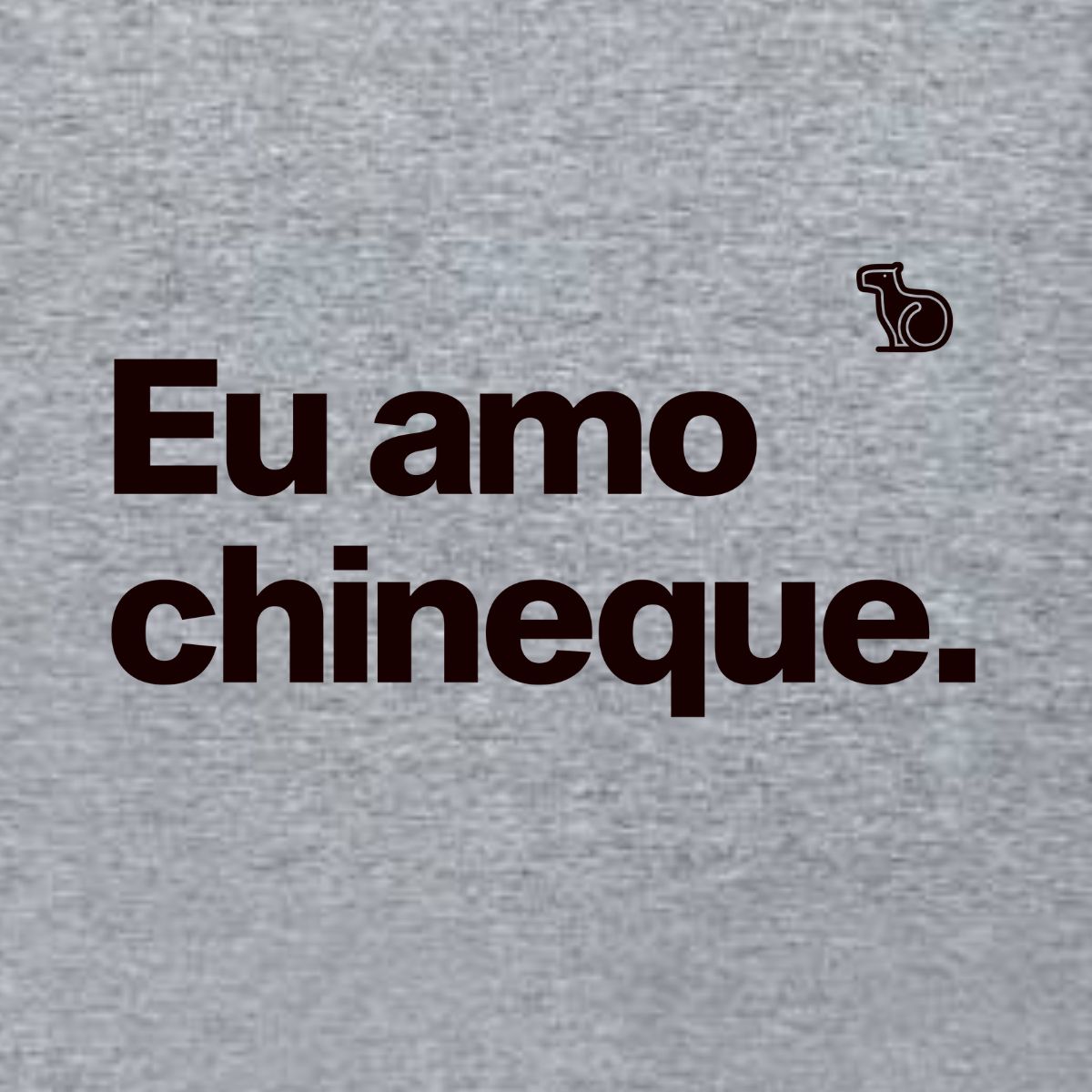 CAMISETA CASAL EU AMO CHINEQUE