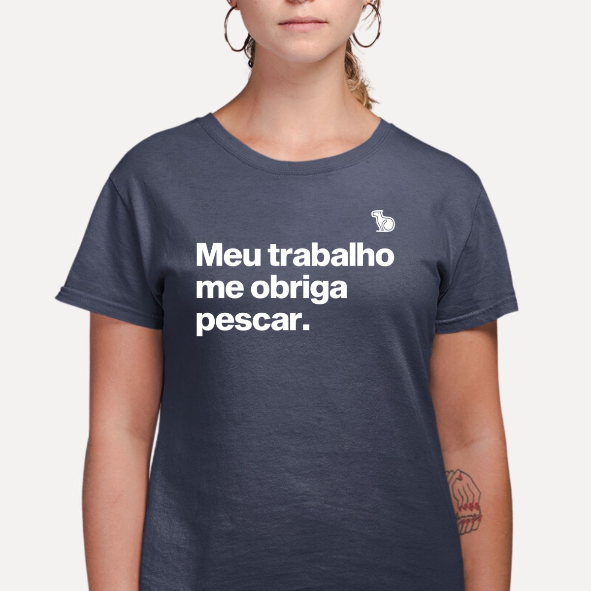 CAMISETA MEU TRABALHO ME OBRIGA PESCAR