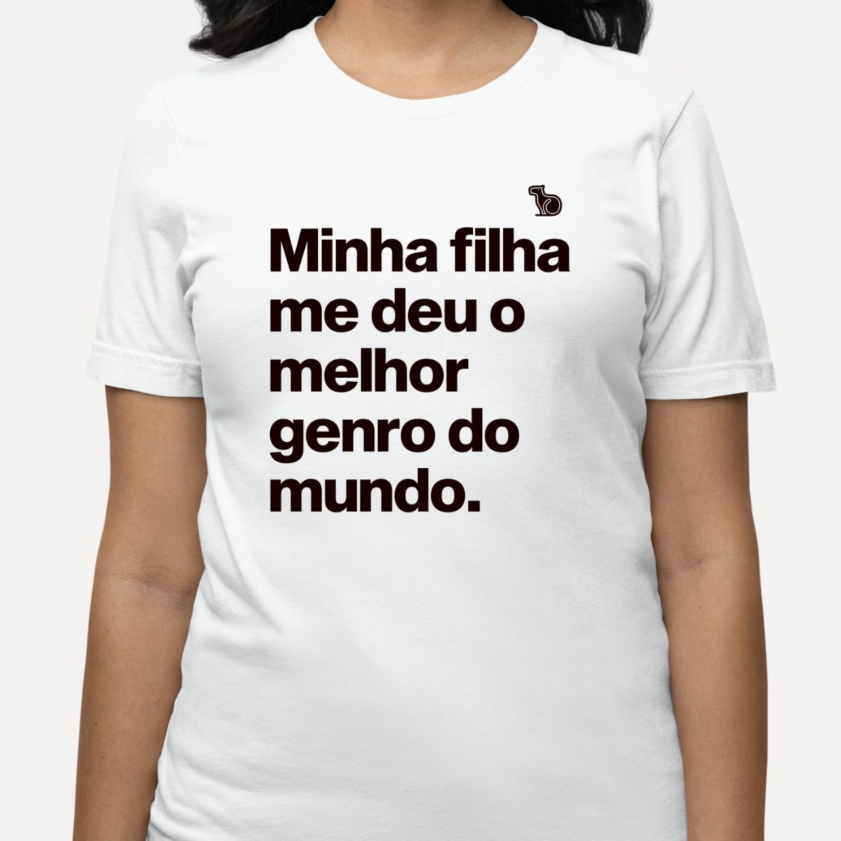 CAMISETA MINHA FILHA ME DEU O MELHOR GENRO DO MUNDO