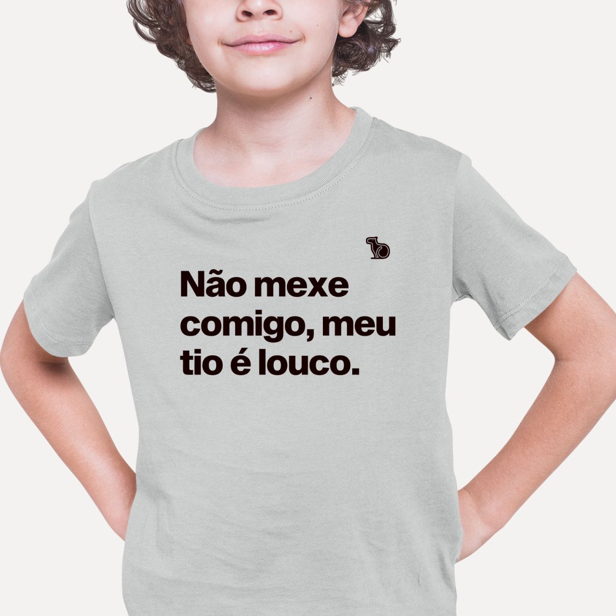 CAMISETA INFANTIL NÃO MEXE COMIGO MEU TIO É LOUCO