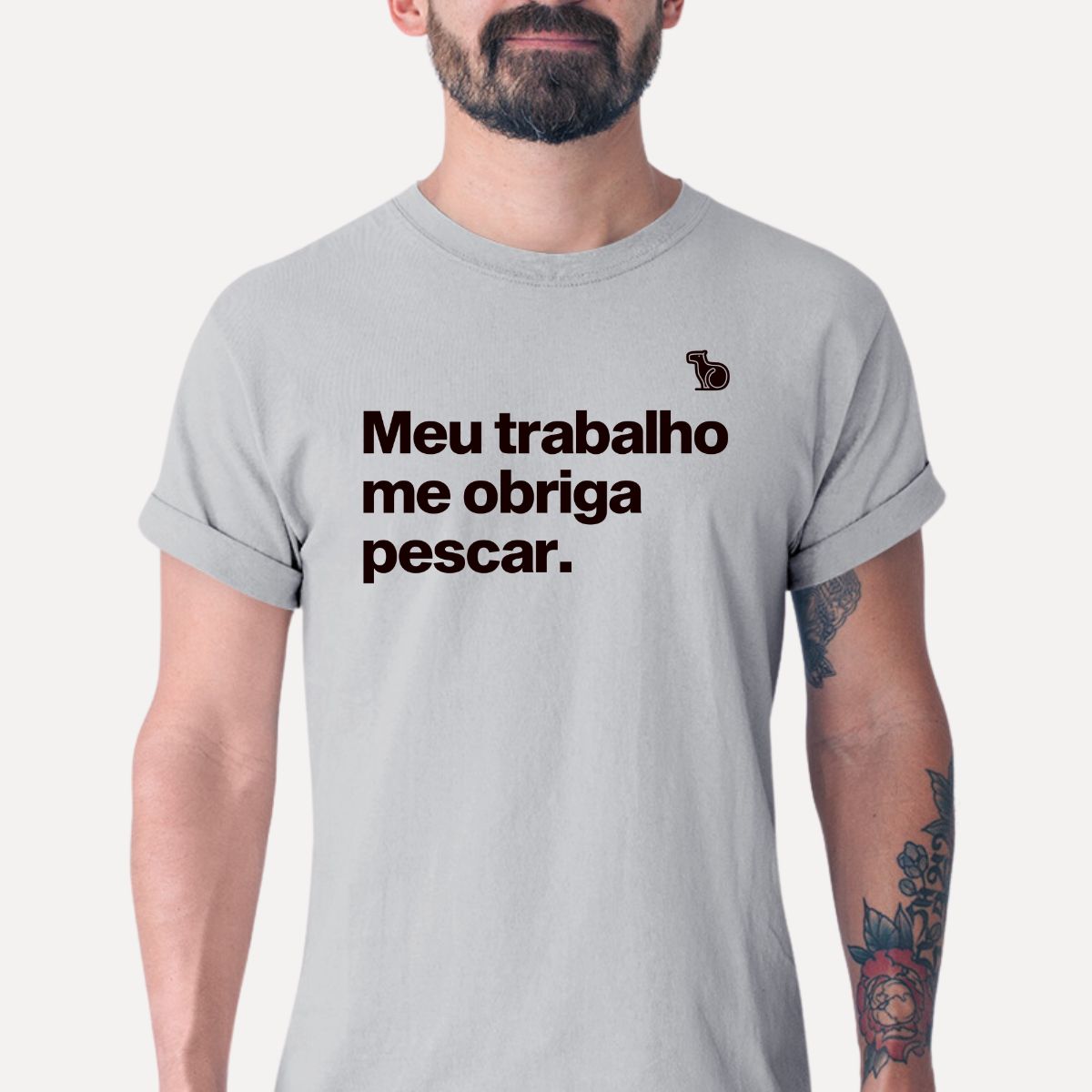 CAMISETA MEU TRABALHO ME OBRIGA PESCAR