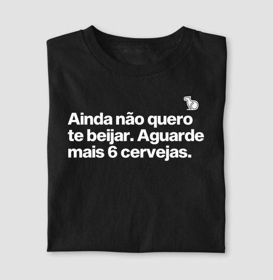 CAMISETA / REGATA / CROPPED CARNAVAL AINDA NÃO QUERO TE BEIJAR