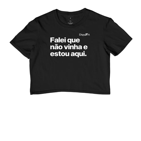 CROPPED ACADEMIA FALEI QUE NÃO VINHA E ESTOU AQUI